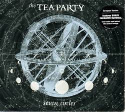 The Tea Party : Seven Circles